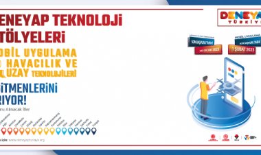 Deneyap Teknoloji Atölyeleri Eğitmenlerini Arıyor