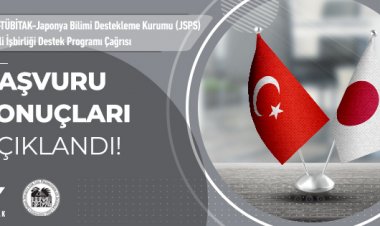 2544 - TÜBİTAK - Japonya Bilimi Destekleme Kurumu (JSPS) ile İkili İşbirliği Destek Programı Başvuru Sonuçları Açıklandı!