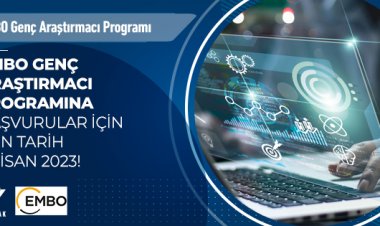 EMBO Genç Araştırmacı Programına Başvurular İçin Son Tarih 1 Nisan 2023!