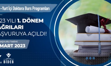 BİDEB 2211-Yurt İçi Doktora Burs Programları 2023 Yılı 1. Dönem Çağrıları Başvuruya Açıldı