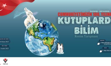 “Cumhuriyetimizin 100. Yılında Kutuplarda Bilim” Temalı Resim Yarışması Son Başvuru Tarihi 26 Ekim 2023’e Uzatılmıştır!